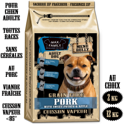 Menu BULLY PORK - by MAX FAMILY - CROQUETTE SANS CEREALE VAPEUR au porc pour chien adulte